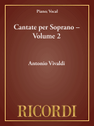 Cantate per Soprano &ndash; Volume 2 Critical Edition Score