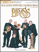 Play Along with The Canadian Brass 17 Easy Pieces<br><br>Trombone