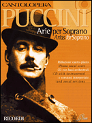 Cantolopera: Puccini Arias for Soprano Volume 1 Cantolopera Collection