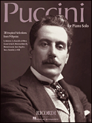 Puccini for Piano Solo 38 Inspired Selections from 9 Operas