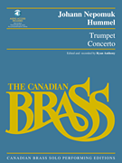 Trumpet Concerto Canadian Brass Solo Performing Edition<br><br>with recordings of performances and accompaniments