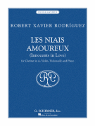 Les Niais Amoureux (Innocents in Love)<br><br>For Clarinet in A, Violin, Cello, Piano