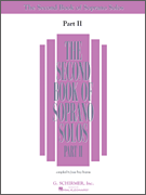 The Second Book of Soprano Solos Part II Book Only