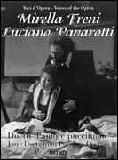 Mirella Freni & Luciano Pavarotti – Love Duets from Puccini's Operas for Soprano & Tenor with Piano