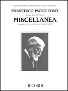 Francesco Paolo Tosti – Miscellanea (Miscellany)