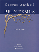 George Antheil – Printemps Violin Solo