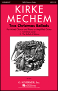 Two Christmas Ballads For Mixed Chorus and Piano or Amplified Guitar