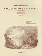 Vincenzo Bellini – Canzoni Per Voce Songs for Low Voice and Piano
