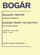 Dances from the Balkan Brass Sextet Score and Parts