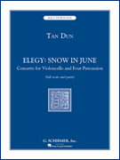 Elegy: Snow in June Concerto for Violoncello and Four Percussionists