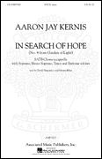 Choral Movements from <i>Garden of Light</i> No. 4 – In Search of Hope