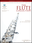 The Flute Collection – Intermediate to Advanced Level Schirmer Instrumental Library<br><br>for Flute & Piano