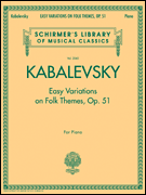 Easy Variations on Folk Themes, Op. 51 Schirmer Library of Classics Volume 2060