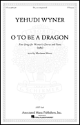 O to Be a Dragon