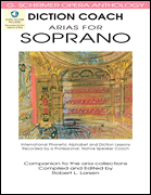 Diction Coach – G. Schirmer Opera Anthology (Arias for Soprano) Arias for Soprano