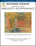 Diction Coach – G. Schirmer Opera Anthology (Arias for Mezzo-Soprano) Arias for Mezzo-Soprano