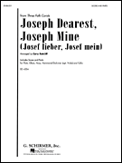 Joseph Dearest, Joseph Mine (Josef Lieber, Josef Mein) from <i>Three Folk Carols</i>