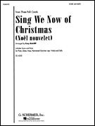 Sing We Now of Christmas (Noël Nouvelet) from <i>Three Folk Carols</i>