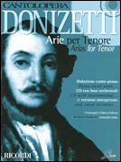 Donizetti Arias for Tenor Cantolopera Series