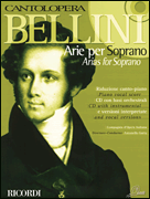 Bellini Arias for Soprano Cantolopera Series