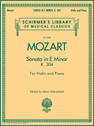 Sonata in E Minor, K304 Schirmer Library of Classics Volume 2068<br><br>for Violin and Piano