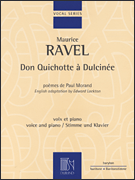 Don Quichotte á Dulcinée for Baritone and Piano