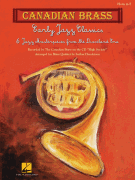 Early Jazz Classics Canadian Brass Quintets<br><br>French Horn