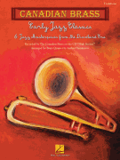 Early Jazz Classics Canadian Brass Quintets<br><br>Trombone