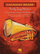 Early Jazz Classics Canadian Brass Quintets<br><br>Score