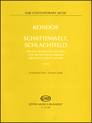 Schattenwelt, Schlachtfeld Eight Duos for Clarinet and Violin, Playing Score