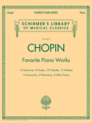 Favorite Piano Works Schirmer Library of Classics Volume 2072