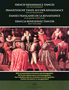 French Renaissance Dances for Four Recorders