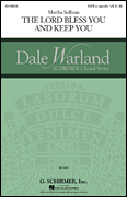 The Lord Bless You and Keep You Dale Warland Choral Series