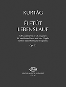 Életút Lebenslauf, Op. 32 for 2 Basset-Horns and 2 Pianos