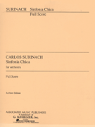 Sinfonia Chica (Small Symphony) Full Score