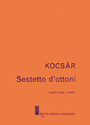 Sestetto d'ottoni Score and Parts