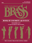 The Canadian Brass Book of Favorite Quintets Tuba in C (B.C.)
