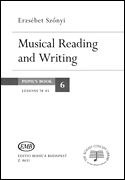 Musical Reading and Writing – Pupil's Book 6 Lessons 78-85