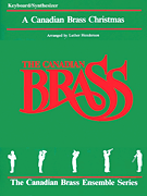 Cover for The Canadian Brass Christmas : Brass Ensemble by Hal Leonard