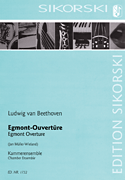 Egmont Overture Transcription for the Instrumentation of Stravinsky's <i>L'histoire</i>“<br><br>Score and Parts