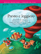 Presto e leggiero Piano Studies for Every Week<br><br>Musical Expeditions Series