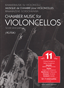 Chamber Music for Violoncellos, Vol. 11 Three Violoncellos<br><br>Score and Parts