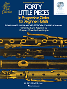 40 Little Pieces in Progressive Order for Beginner Flutists Set of Two Enhanced Performance and Accompaniment CDs