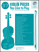37 Violin Pieces You Like to Play Two Accompaniment CDs