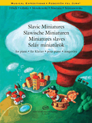 Slavic Miniatures Piano<br><br>Musical Expeditions Series