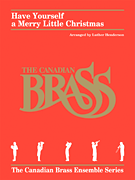 Have Yourself a Merry Little Christmas for Brass Quintet