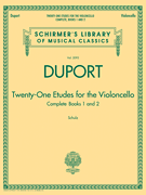 Duport – 21 Etudes for the Violoncello, Complete Books 1 & 2 Schirmer Library of Classics Volume 2095