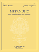 Metamusic Three Songs for Theater Voice and Piano