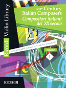 20th Century Italian Composers Volume 1<br><br>Violin and Piano