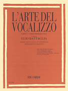 The Art of the Vocalise – Part I Mezzo-Soprano /  Baritone